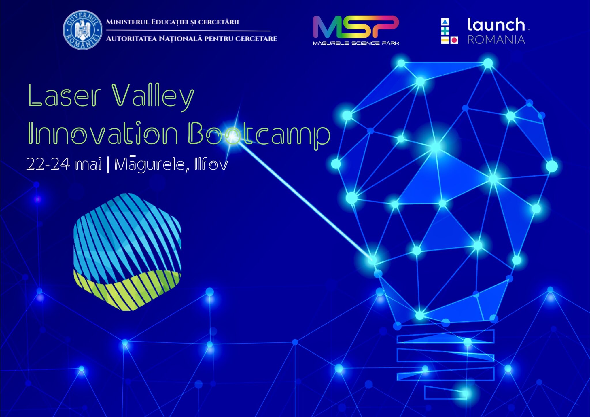 Laser Valley Innovation Bootcamp 2025. Știința și antreprenoriatul scriu împreună viitorul tehnologiei